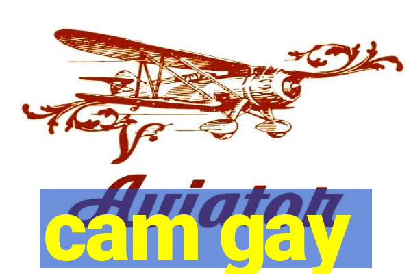 cam gay